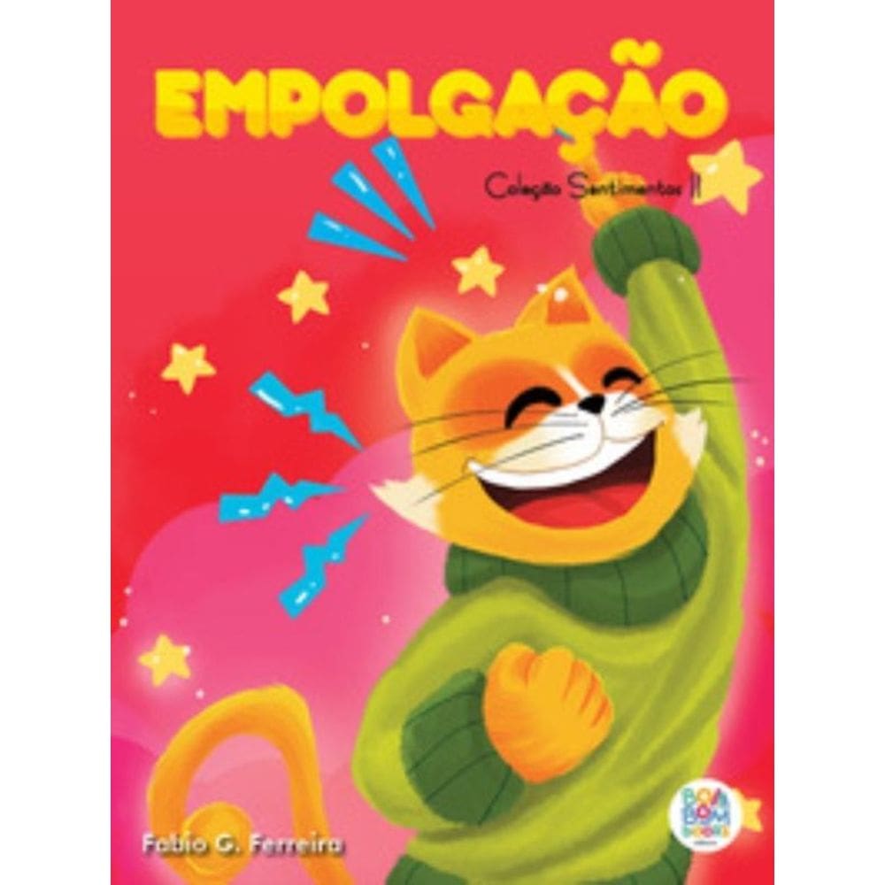 Sentimentos II: Empolgação