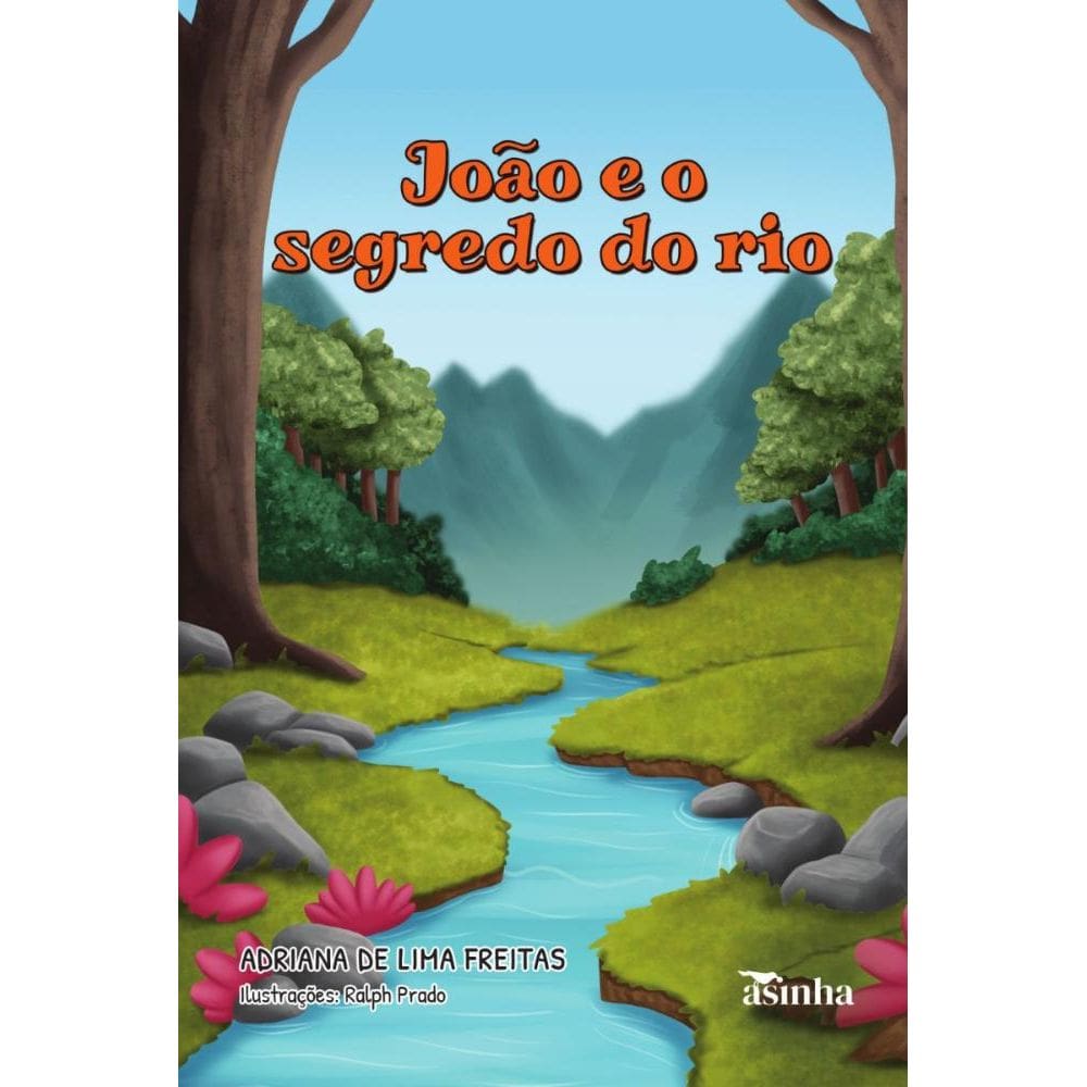 João e o segredo do rio