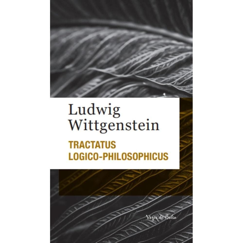 Tractatus logico-philosophicus - Ed. Bolso (0106)