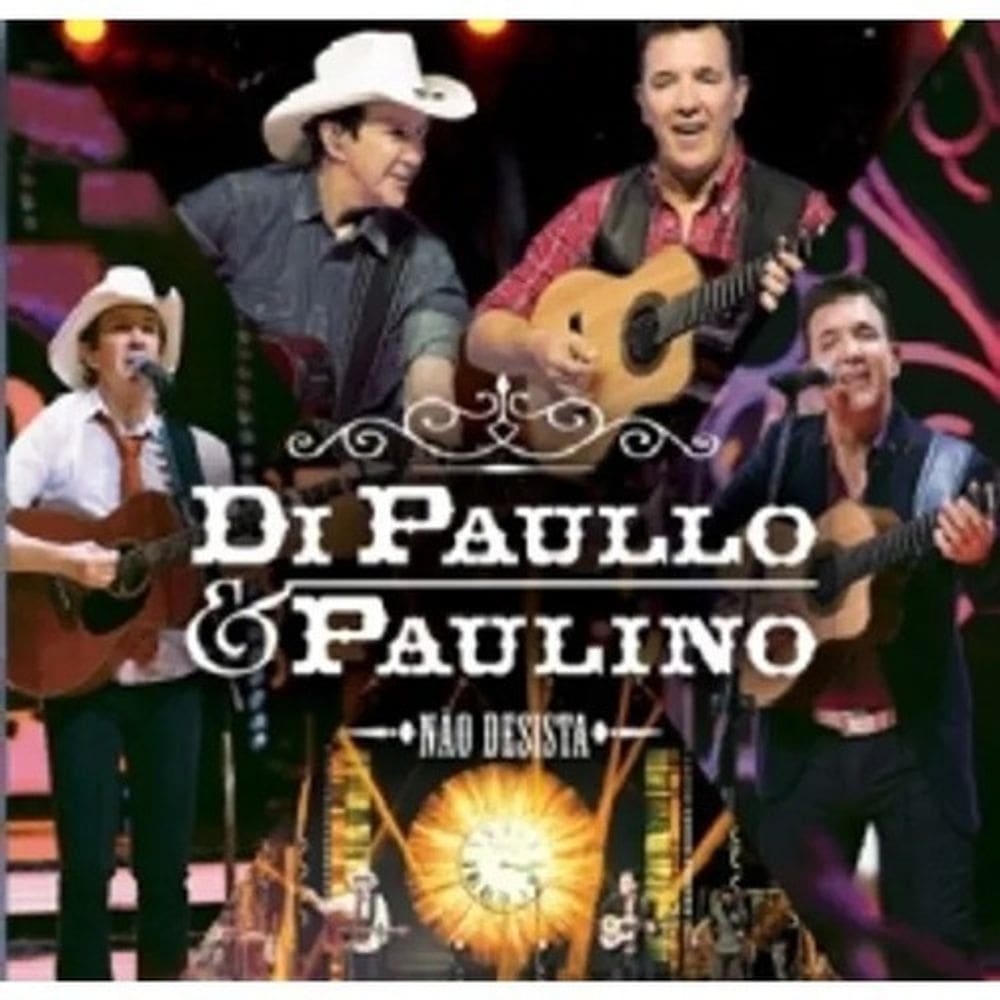 Cd Di Paullo & Paulino - Não Desista