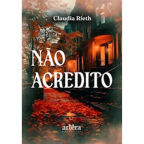 Não Acredito