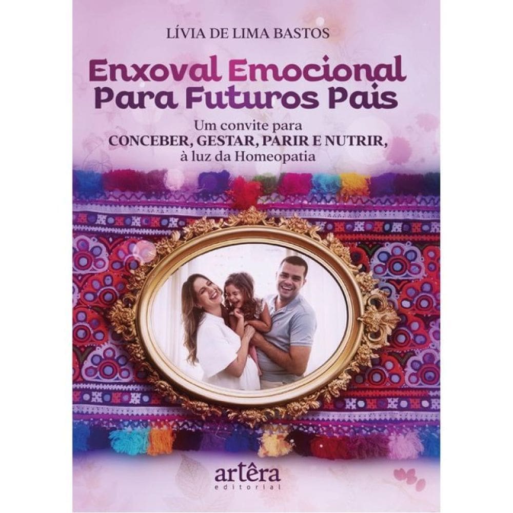 Enxoval Emocional Para Futuros Pais