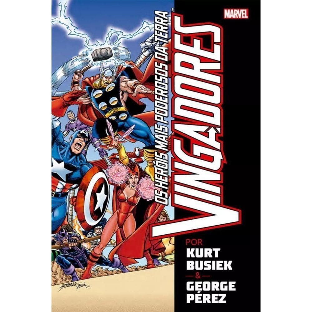 Os Vingadores Por Kurt Busiek e Geroge Pérez
