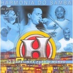 Harmonia Do Samba - Da Capelinha Para O Mundo Cd
