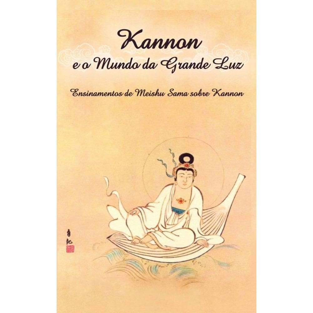 Kannon e o Mundo da Grande Luz