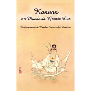 Kannon e o Mundo da Grande Luz