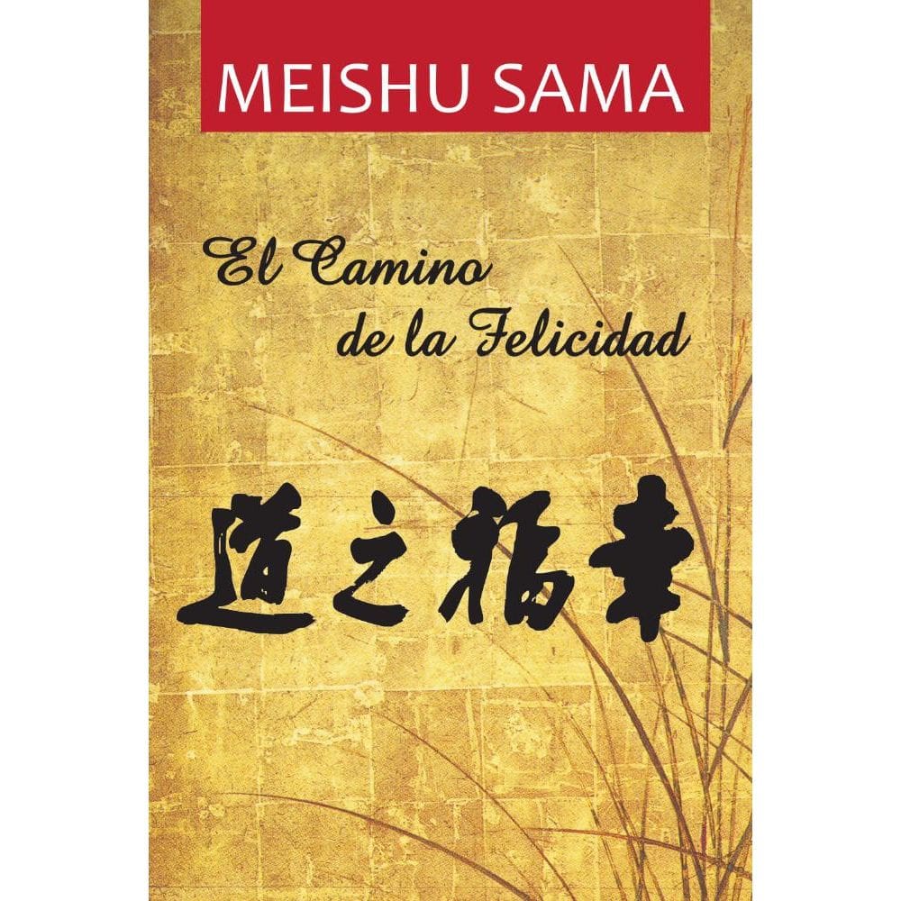 El Camino de la Felicidad