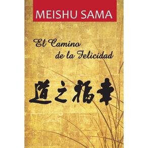 El Camino de la Felicidad