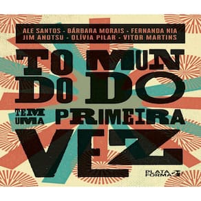 Livro Todo Mundo Tem Uma Primeira Vez