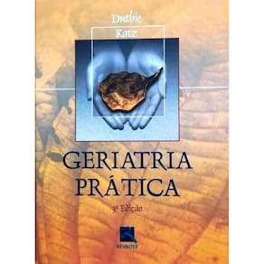 Livro Geriatria Prática Autor: Duthie, Edmund