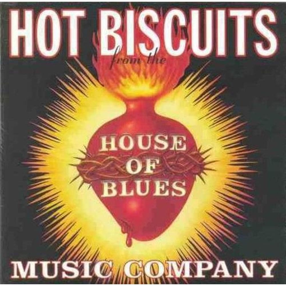 Cd House Of Blues Music Company - Hot Biscuits