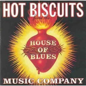 Cd House Of Blues Music Company -  Hot Biscuits