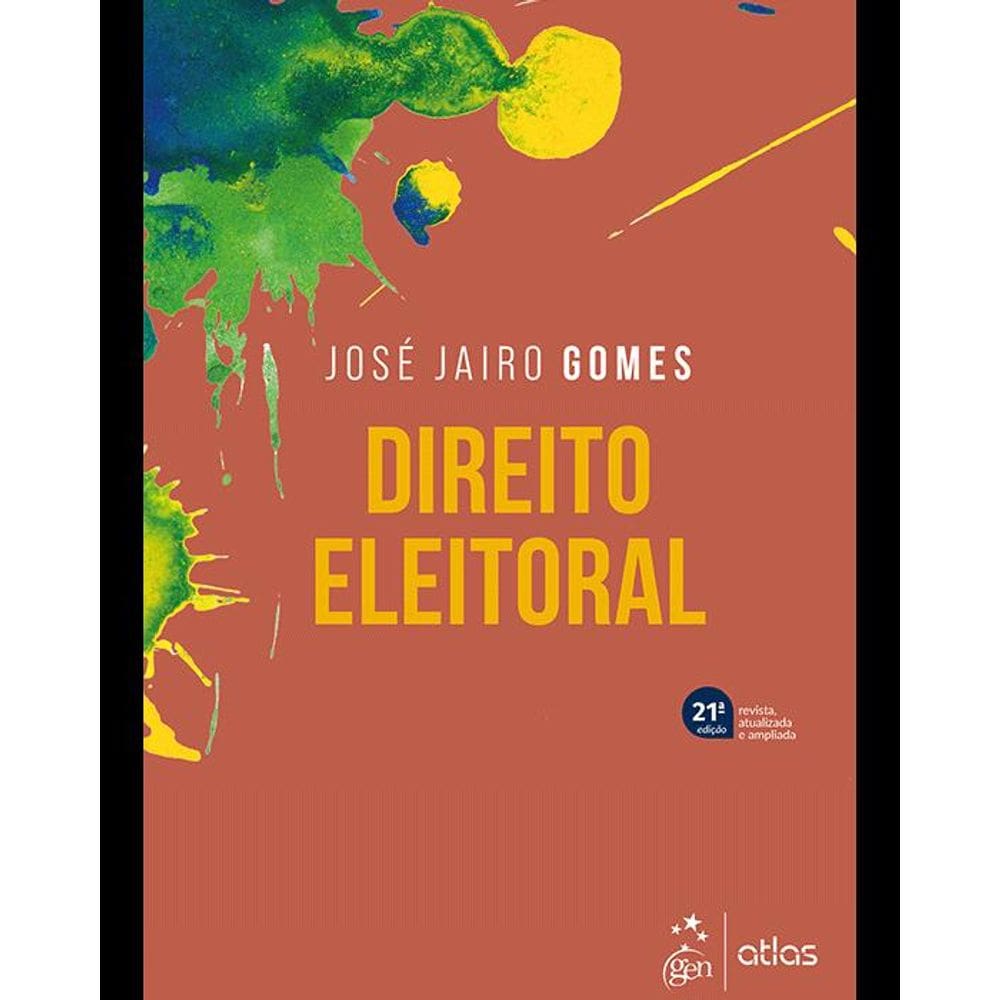 Direito Eleitoral - 21ª Edição 2025