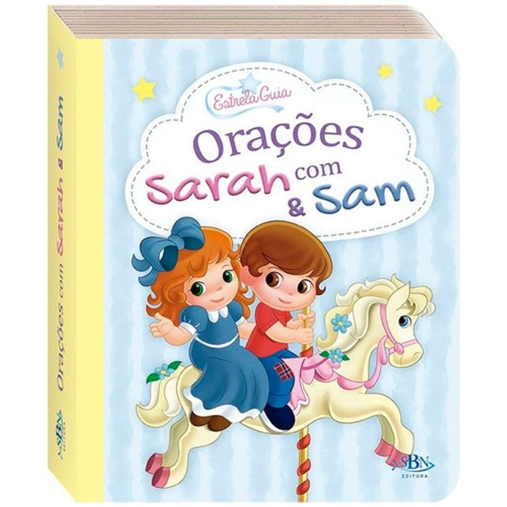 Livro Pequeninos: Estrela Guia - Oracoes Com Sarah & Sam