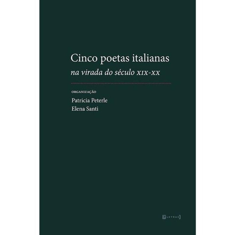 Cinco Poetas Italianas Na Virada Do Século Xix-Xx