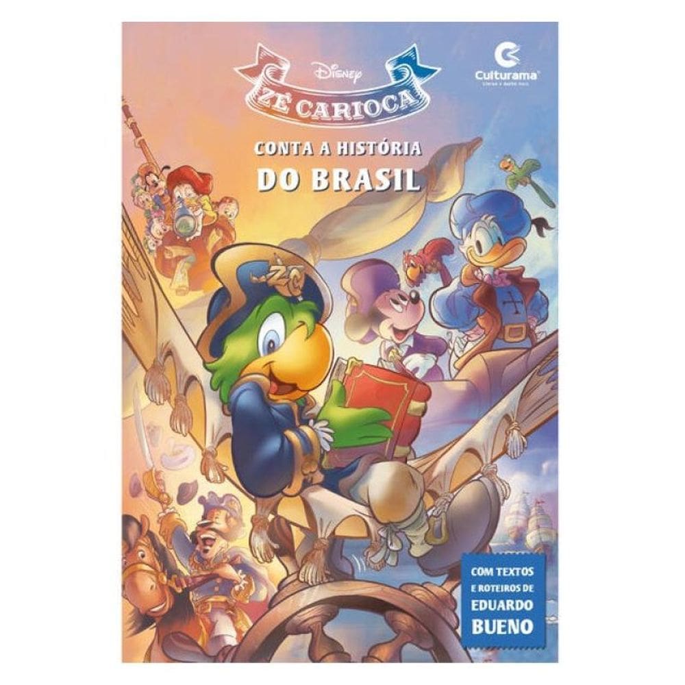 Plural - Zé Carioca Conta A História Do Brasil - Hq Disney