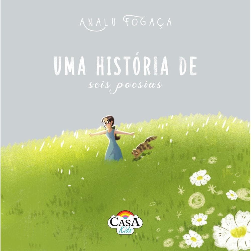 Uma História De Seis Poesias