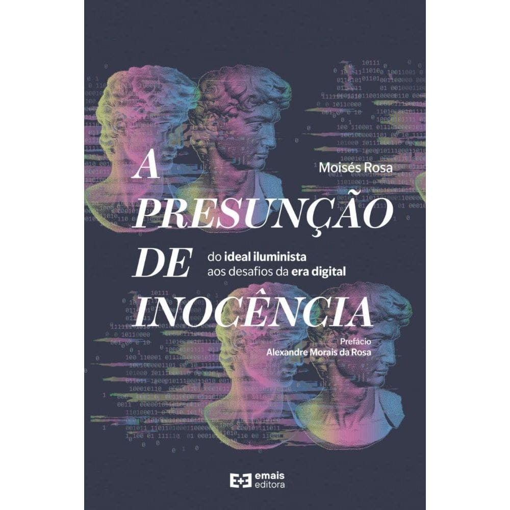 A presunção de inocência: do ideal iluminista aos desafios da era digital