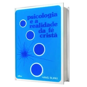 Livro Psicologia E A Realidade Da Fe Crista, Negar A