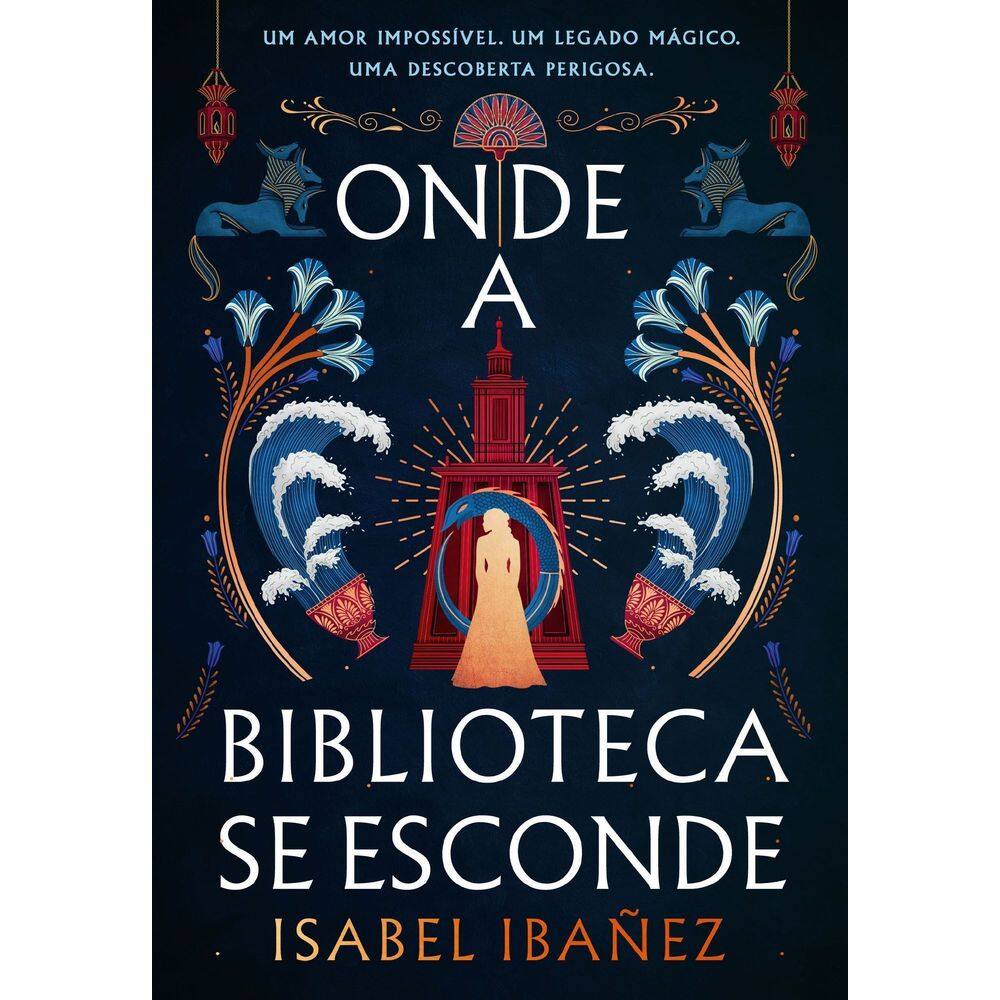 Onde A Biblioteca Se Esconde (Segredos Do Nilo - Livro 2)