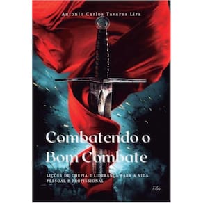 Combatendo o Bom Combate
