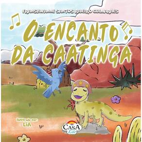 O Encanto Da Caatinga