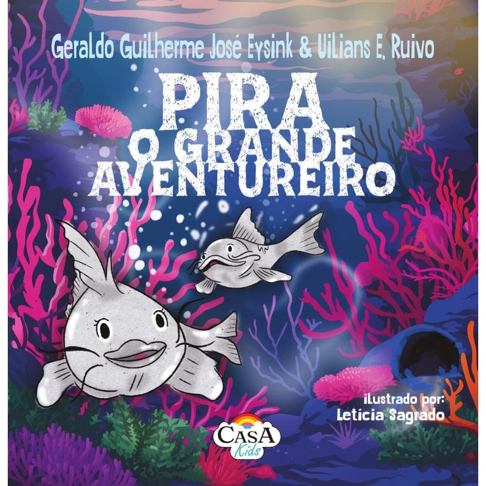 Pira, o grande aventureiro