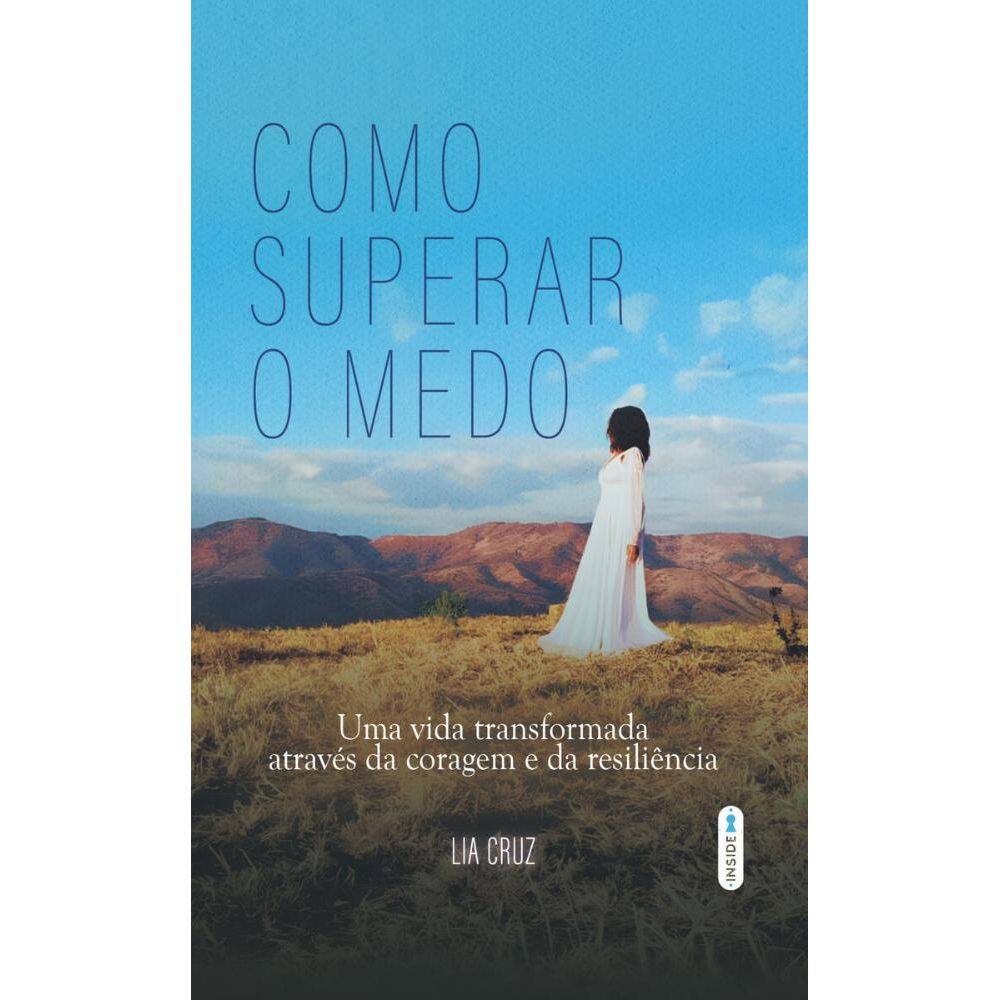 Como superar o medo