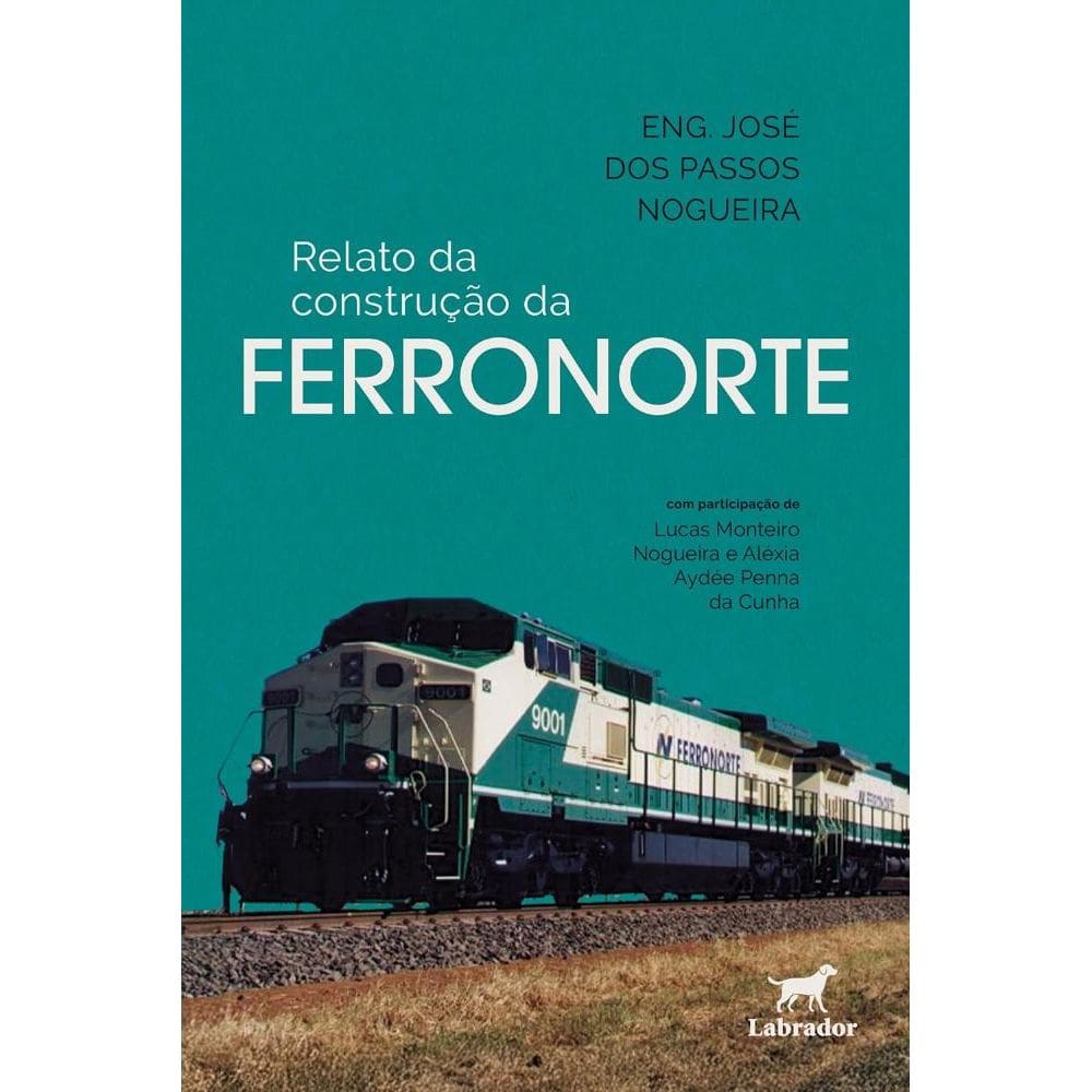 Relato da construção da FERRONORTE(2905)