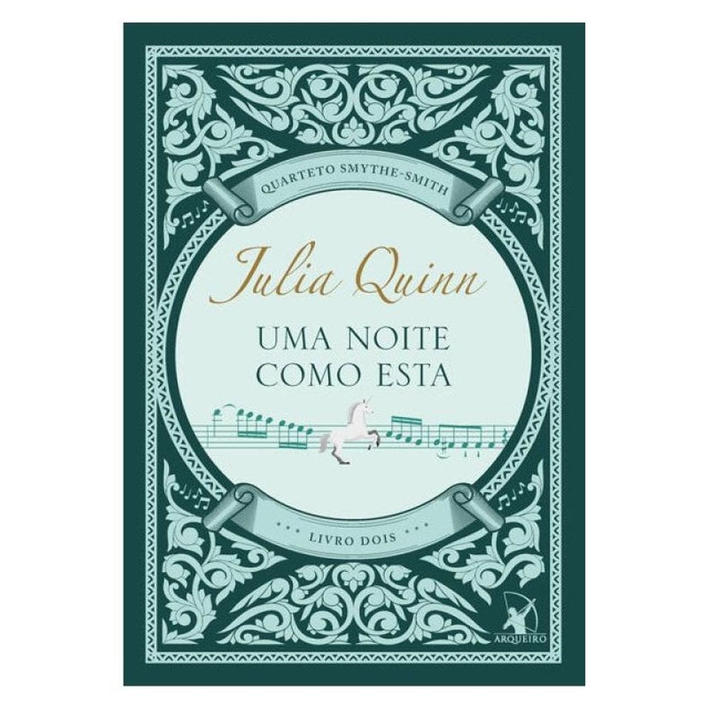 Uma Noite Como Esta (Quarteto Smythe-Smith - Livro 2) - Vol. 2
