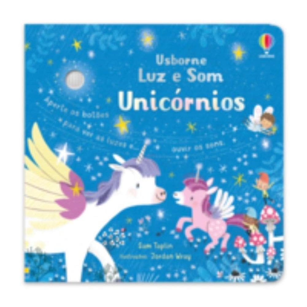Unicórnios: luz e som