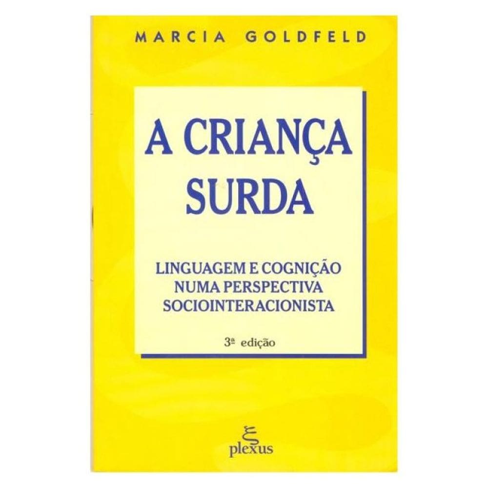 A Criança Surda