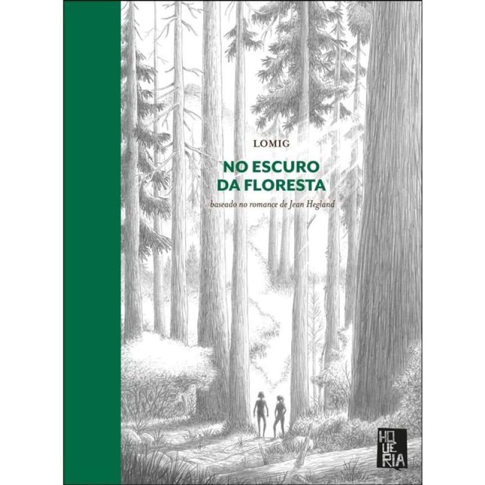 No Escuro Da Floresta