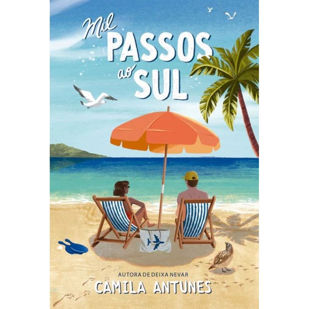 Mil Passos ao Sul - Uma Comedia Romantica Inedita da Autora de Deixa Nevar