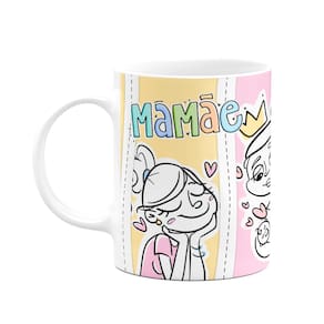 Caneca Mães - Mamãe, meu amor eterno! 325ml