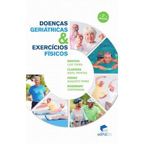 Doenças Geriátricas & exercícios físicos