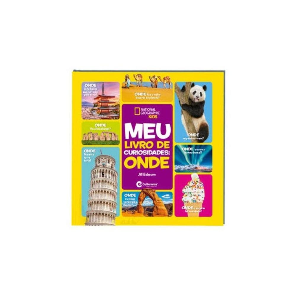 Meu Livro De Curiosidades Onde - National Geographic Kids