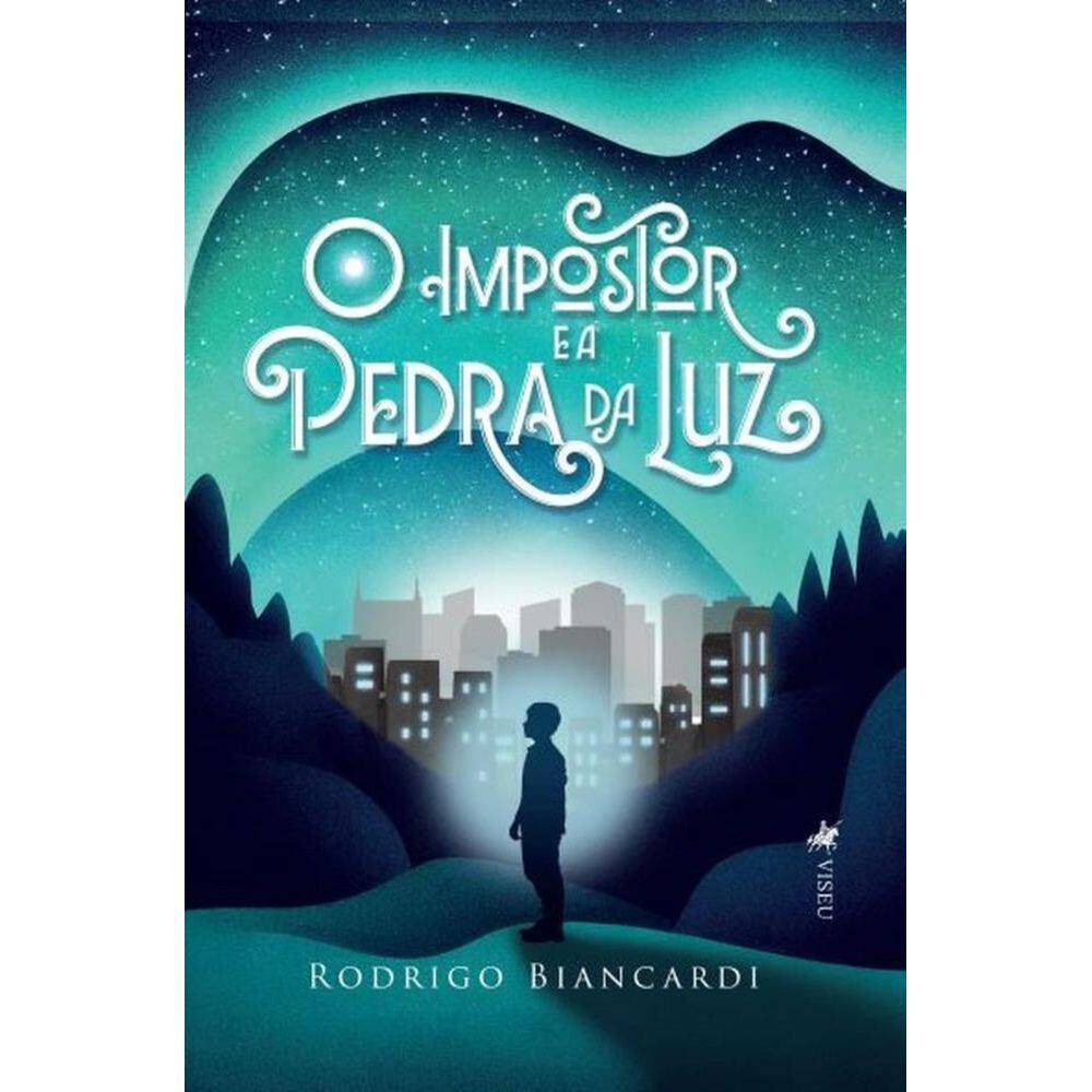 O Impostor e a Pedra da Luz