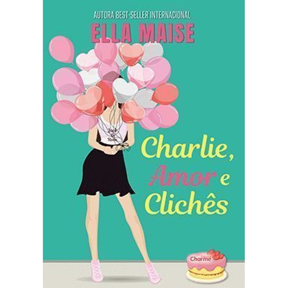 Charlie, Amor e Clichês