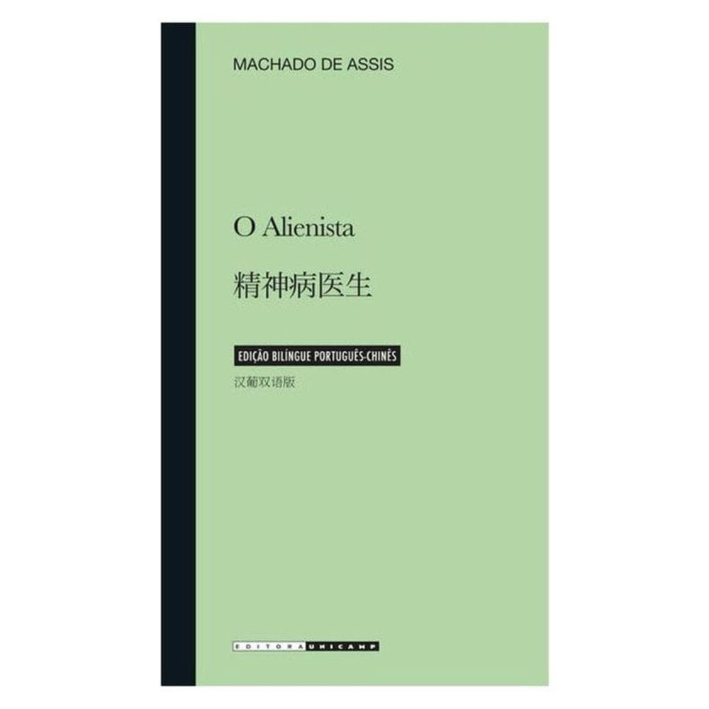 O Alienista