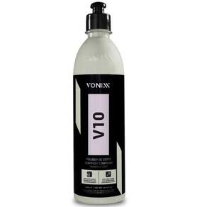 Polidor V10 - Corte Verniz Asiatico 500ml Vonixx