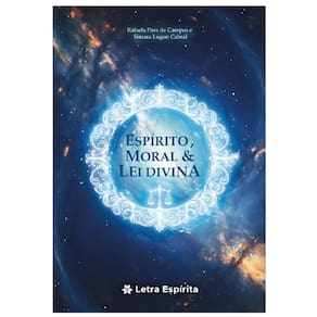 Espírito, Moral e Lei Divina