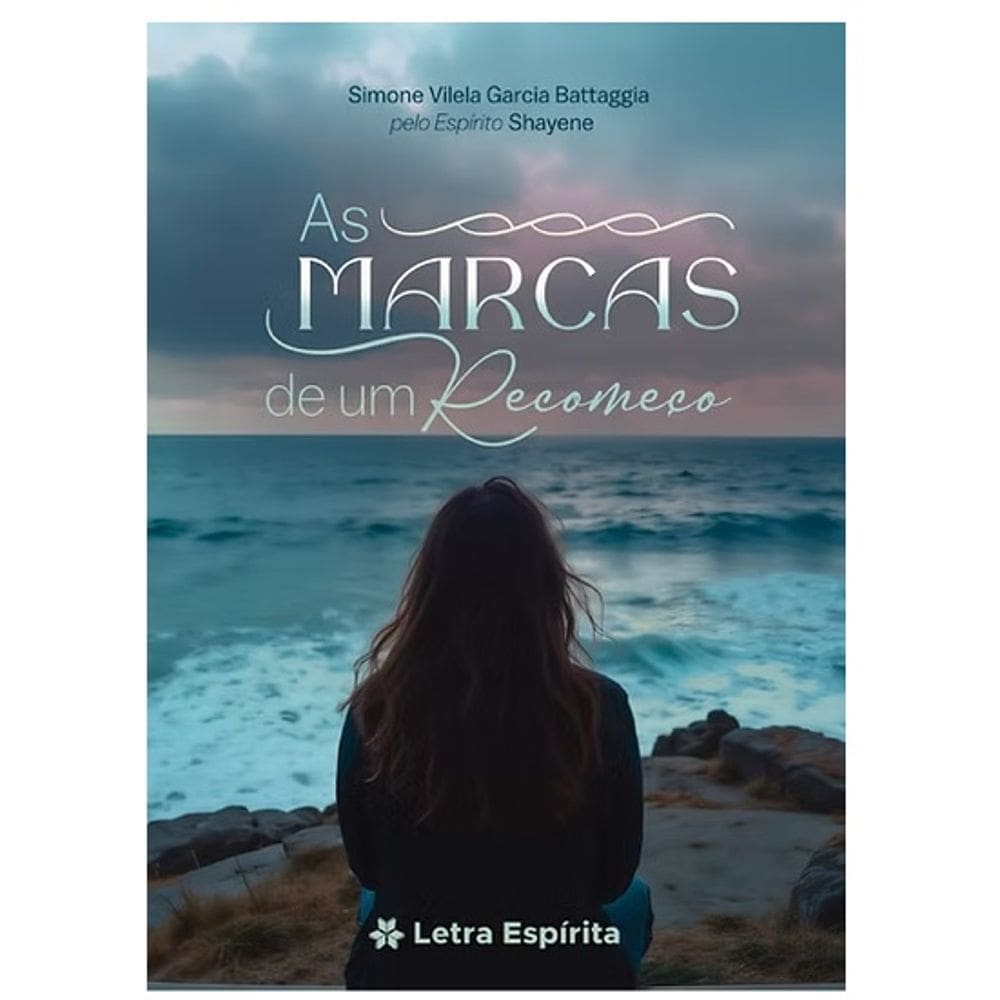 Marcas de um Recomeço (As)