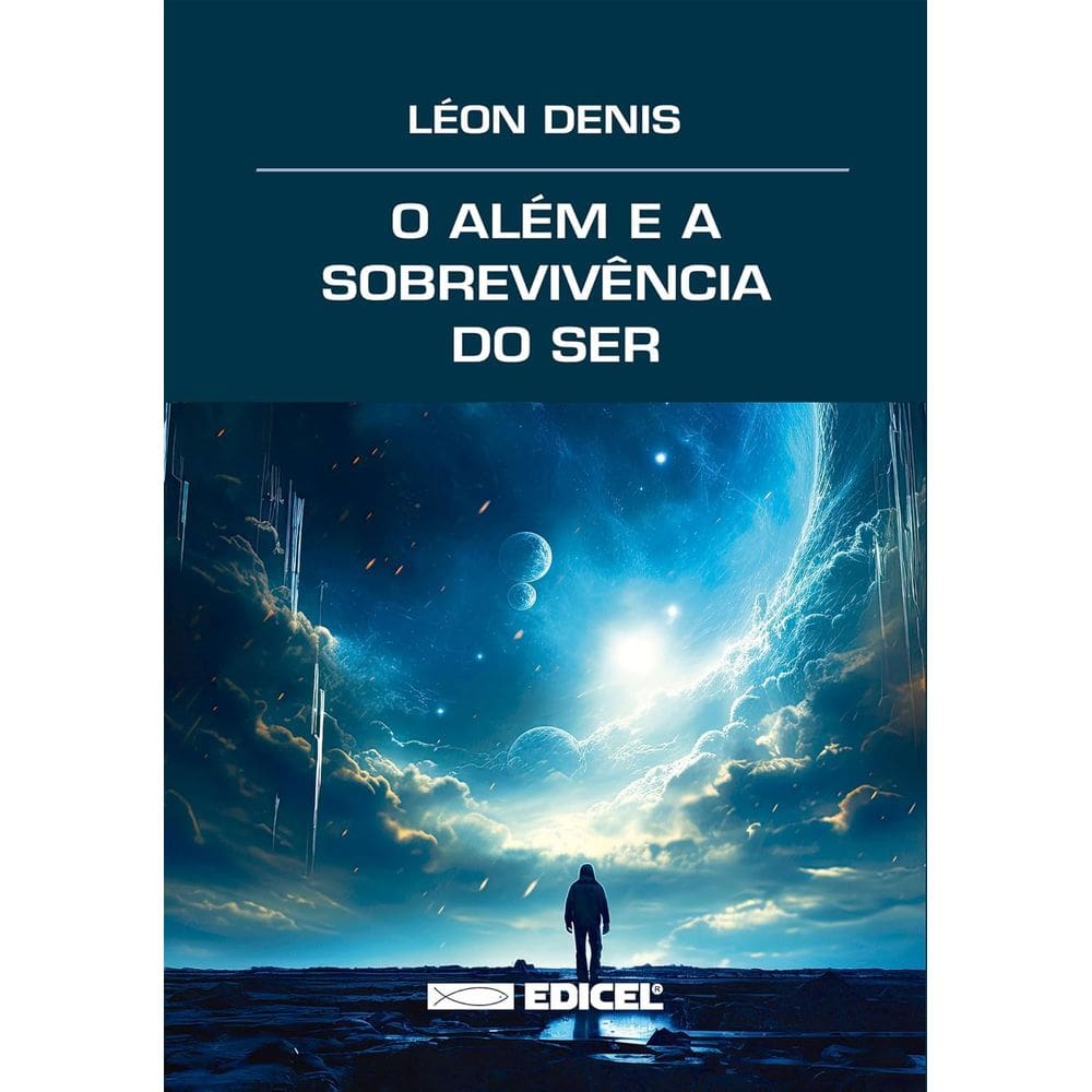 Além e a Sobrevivência do Ser (O) - EDICEL