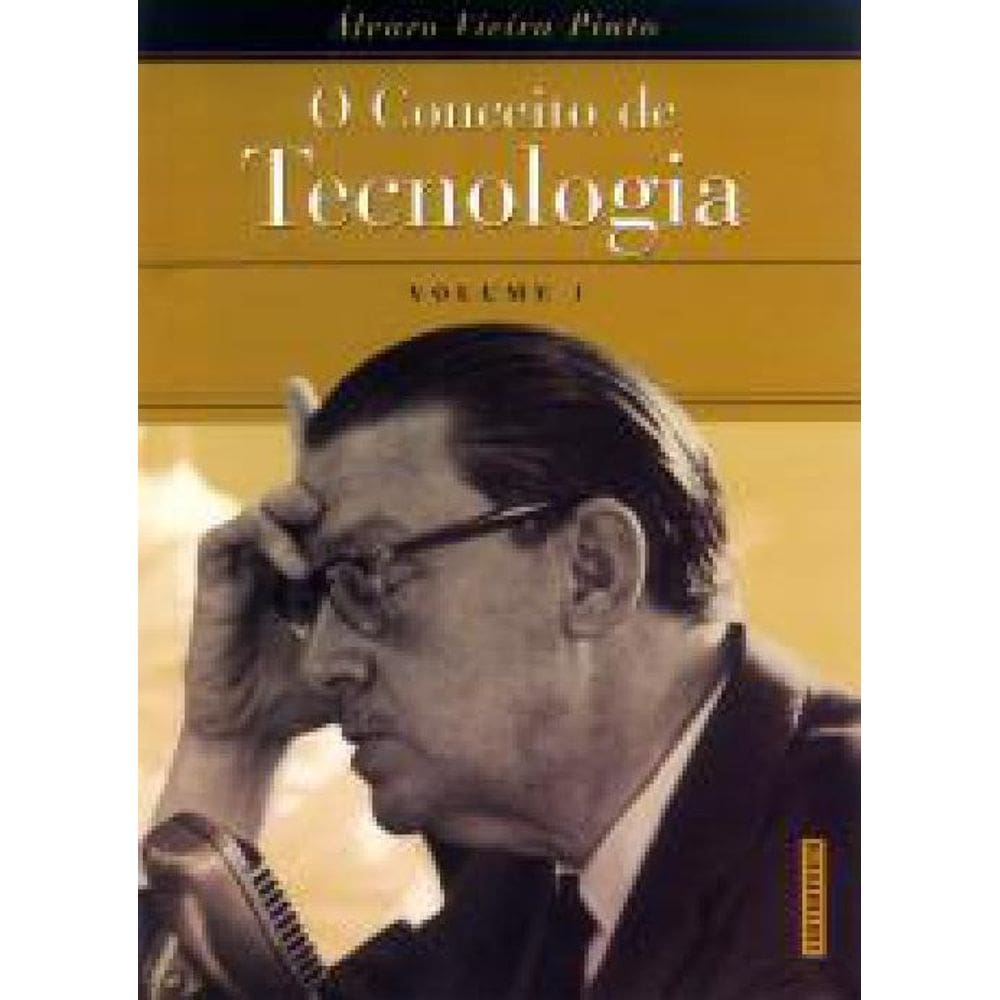 Livro O Conceito De Tecnologia - Volume 1