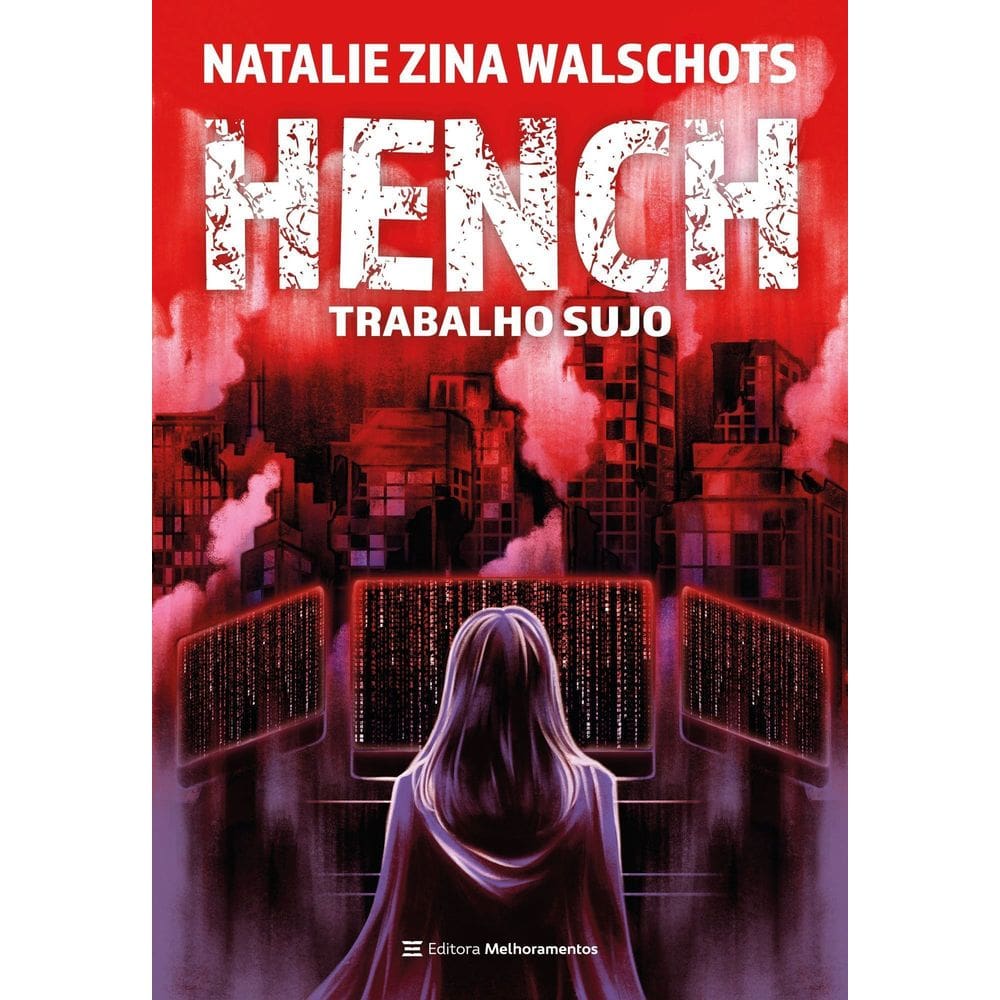 Hench - Trabalho Sujo