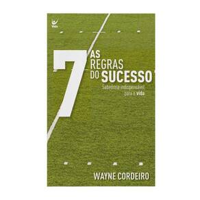 As Sete Regras Do Sucesso