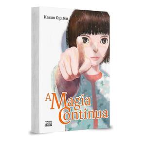 A Magia Continua