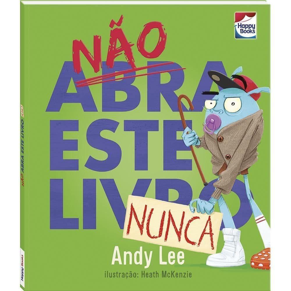 Nao Abra Este Livro... Nunca