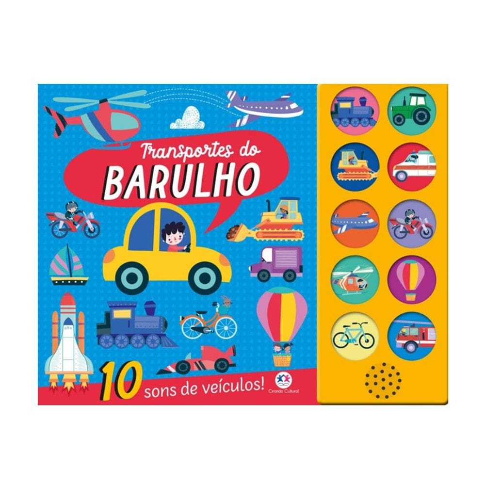 Livro Transportes do Barulho com Som - Ciranda Cultural